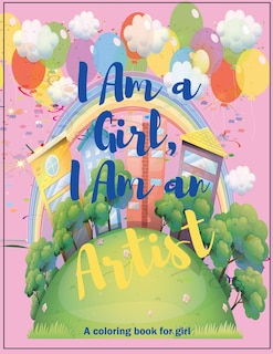 Front cover_I Am a Girl, I Am an Artist