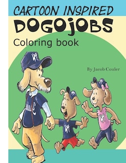Front cover_Cartoon Inspired DOGOJOBS