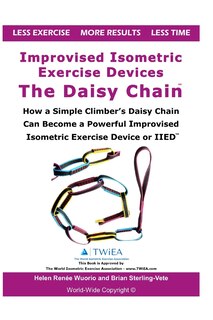 Front cover_Improvised Isometric Exercise Devices - The Daisy Chain