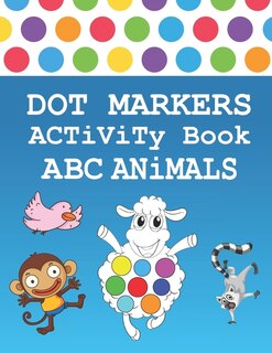 Couverture_Dot Markers Activity Book ABC Animals