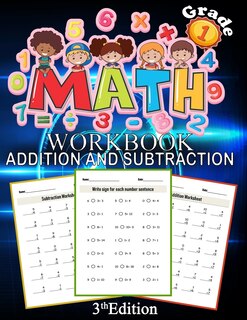 Front cover_Math Addition And Subtraction Workbook Grade 1 3th Edition