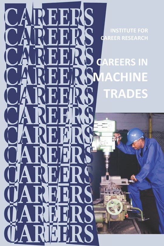 Front cover_Careers in Machine Trades