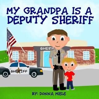 Couverture_My Grandpa is a Deputy Sheriff