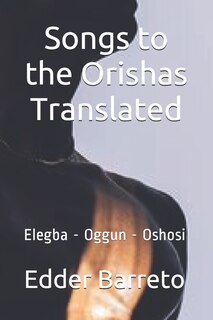 Couverture_Songs to the Orishas Translated