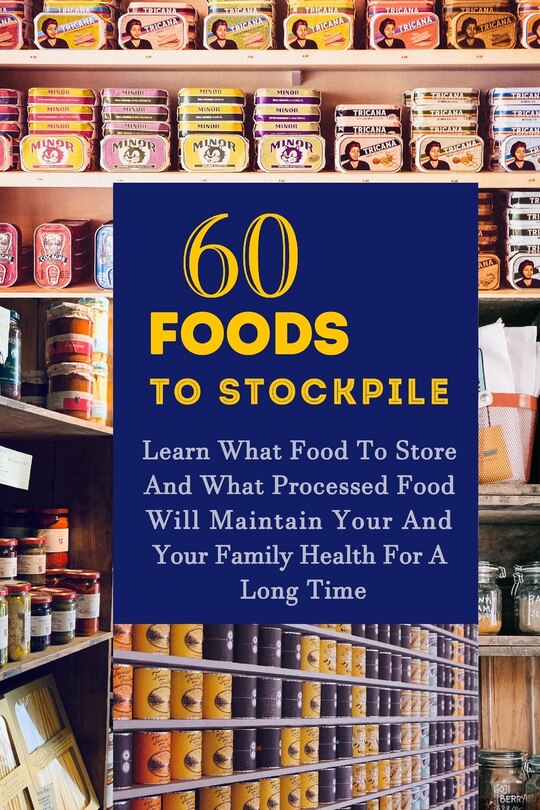 Couverture_60 Foods To Stockpile