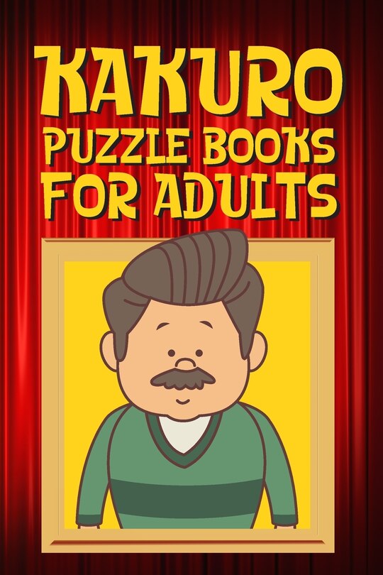 Front cover_Kakuro Puzzle Books for Adults