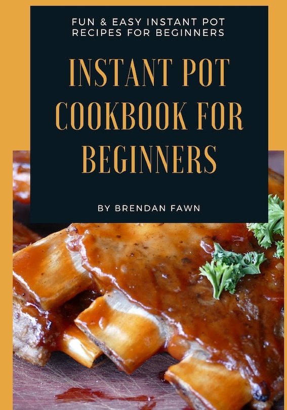 Couverture_Instant Pot Cookbook for Beginners