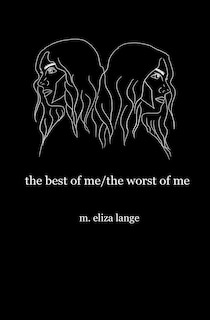 Front cover_The best of me/the worst of me