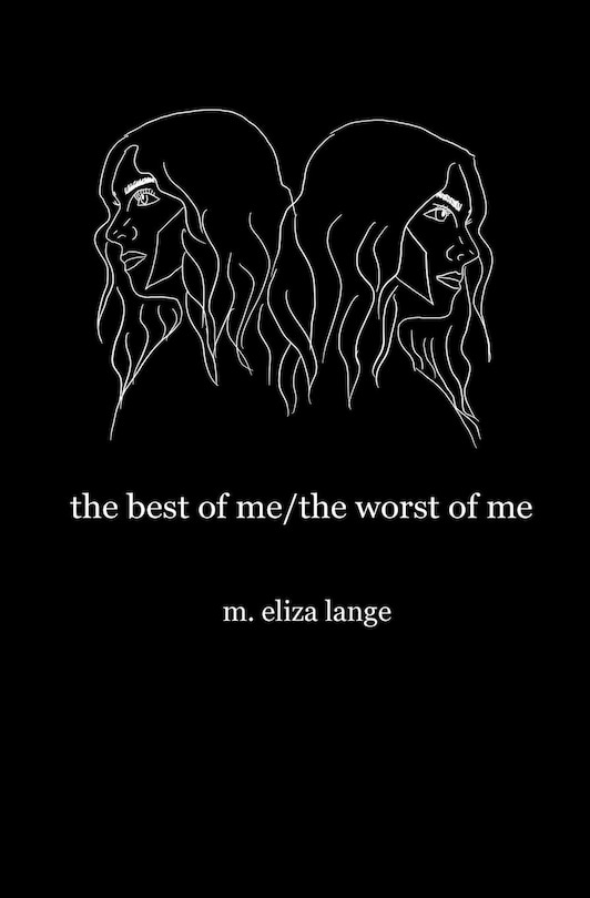 Front cover_The best of me/the worst of me