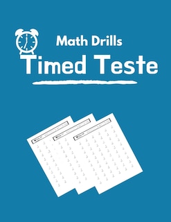 Front cover_Math Drills Timed Tests
