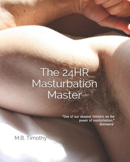 The 24HR Masturbation Master