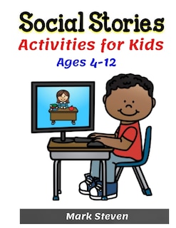 Couverture_Social Stories Activities for Kids Ages 4-12
