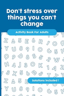 Front cover_Don't stress over things you can't change