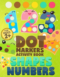 Front cover_Dot Markers Activity Book Numbers and Shapes