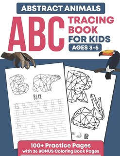 Couverture_Abstract Animals ABC Tracing Book For Kids Ages 3-5
