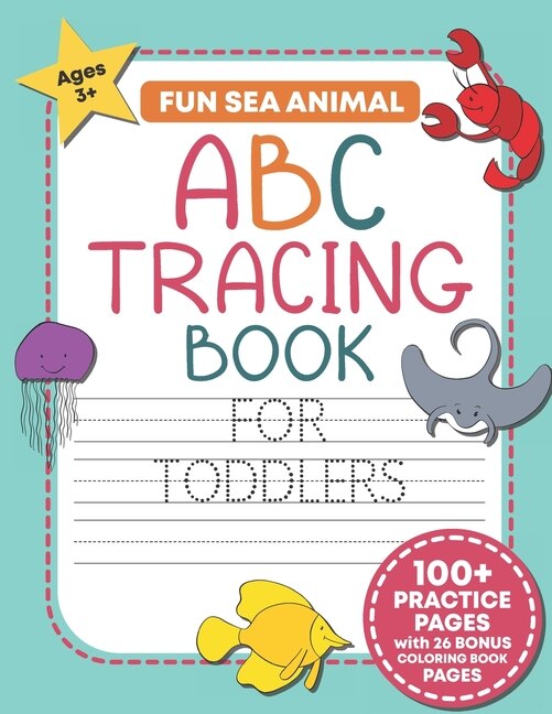Front cover_Fun Sea Animal ABC Tracing Book for Toddlers
