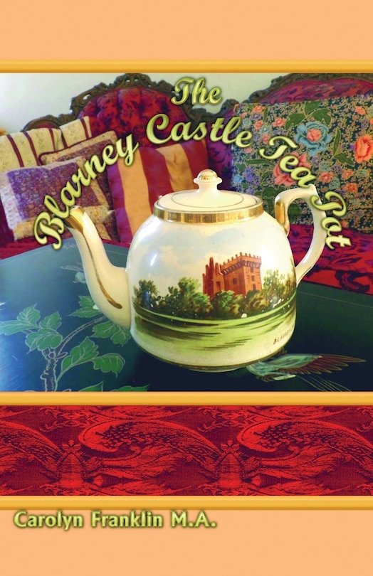 Couverture_The Blarney Castle Tea Pot