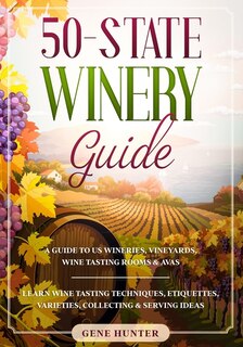 Front cover_50-State Winery Guide