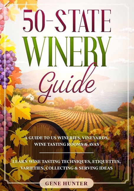 Front cover_50-State Winery Guide