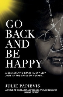 Go Back and Be Happy