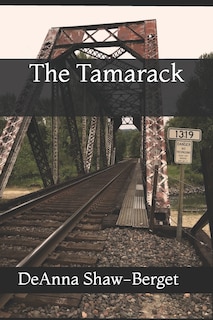 The Tamarack