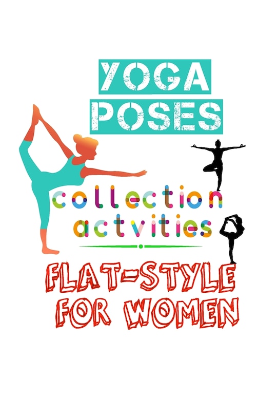 Front cover_Yoga Poses Collection Actvities Flat-Style For Women