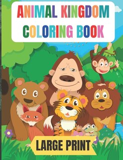 Couverture_large print animal kingdom coloring book