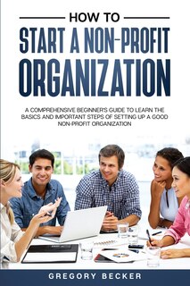 Couverture_How to Start a Non-Profit Organization