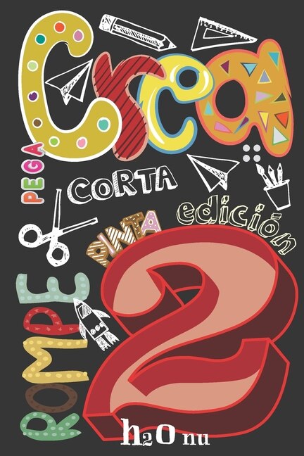 Front cover_Crea Rompe Pinta Corta Construye Raya Pega 2