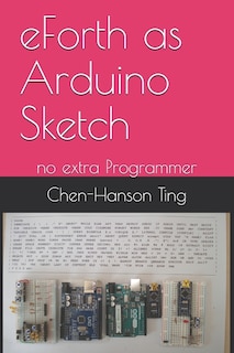 eForth as Arduino Sketch: no extra Programmer