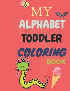Couverture_My Alphabet Toddler Coloring Book