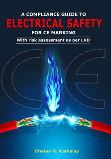 Couverture_A Compliance Guide to Electrical Safety -For Ce Marking