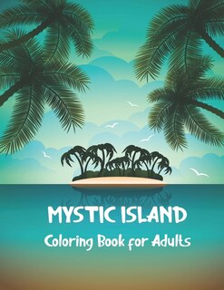 Couverture_Mystic Island Coloring Book for Adults