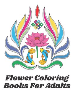 Front cover_Flower Coloring Books For Adults