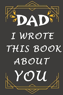 Front cover_dad i wrote this book about you
