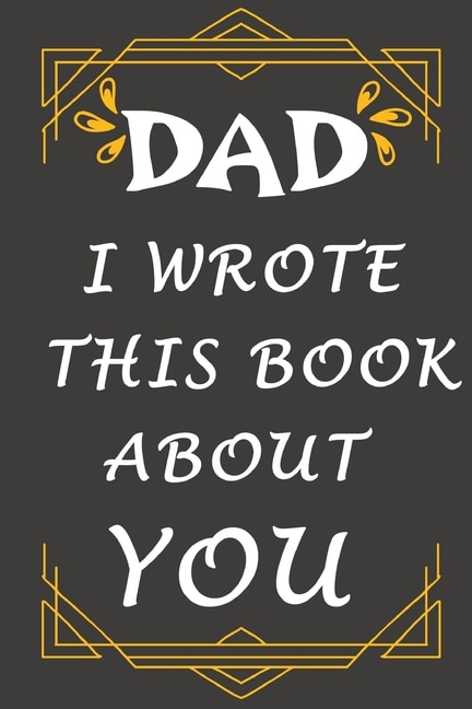 Front cover_dad i wrote this book about you