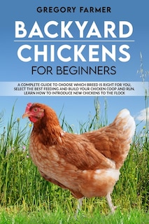 Couverture_Backyard Chickens for Beginners