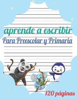 Couverture_Aprende a escribir para Preescolar y Primaria