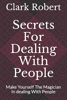 Front cover_Secrets For Dealing With People