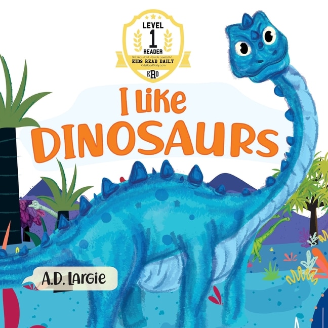 Front cover_I Like Dinosaurs