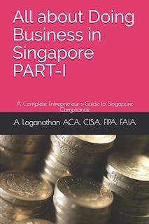 Front cover_All about Doing Business in Singapore PART-I