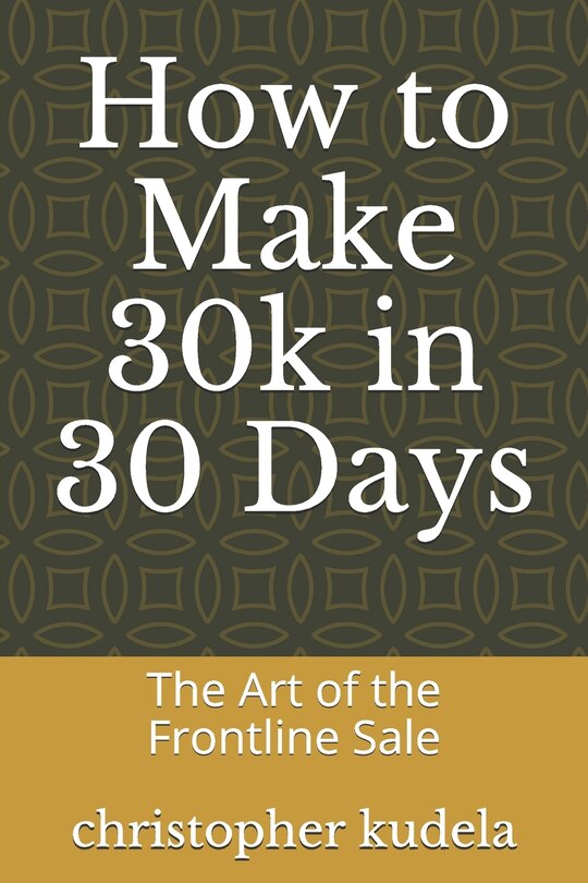 Front cover_How to Make 30k in 30 Days