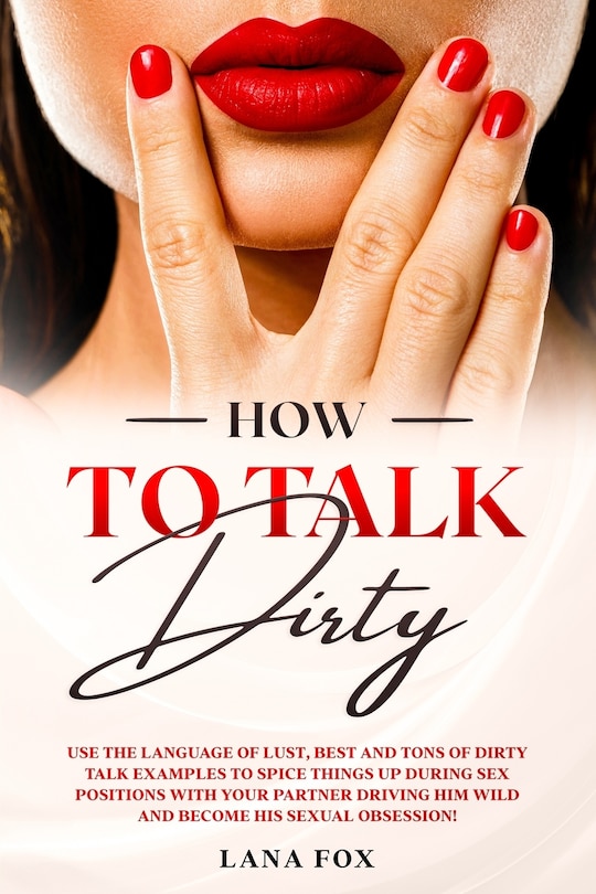 Couverture_How to Talk DIRTY