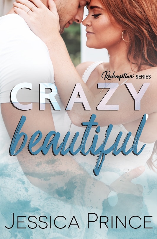 Couverture_Crazy Beautiful