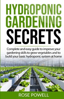 Front cover_Hydroponic gardening secrets