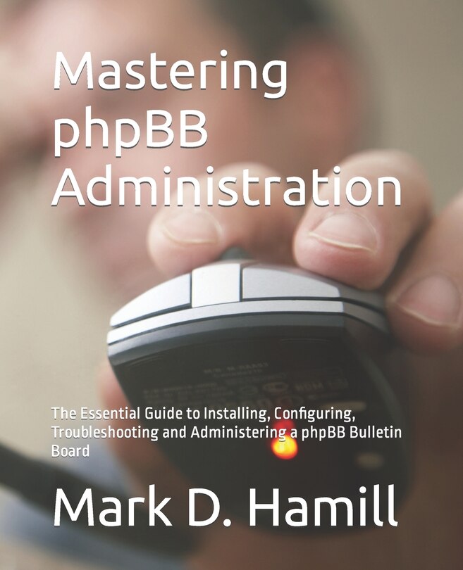 Front cover_Mastering phpBB Administration