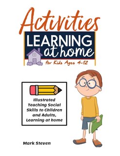 Front cover_Activities Learning at Home for Kids Ages 4-12