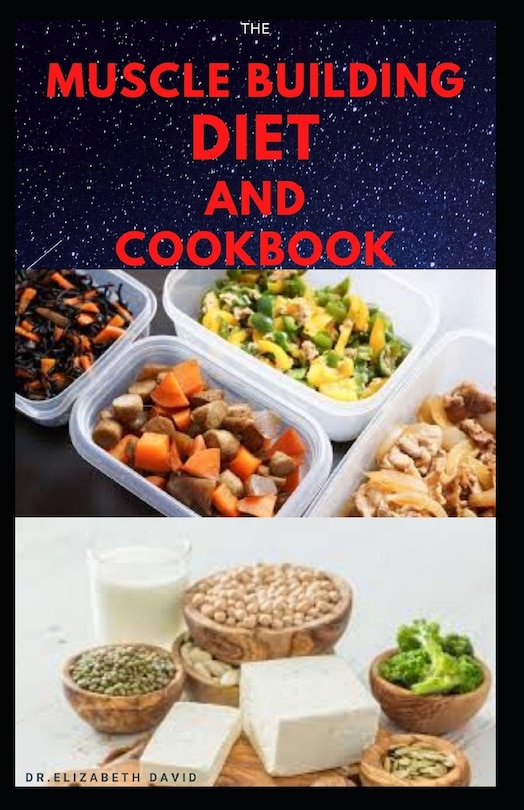 Couverture_The Muscle Building Diet and Cookbook