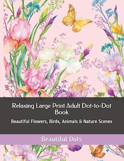 Couverture_Relaxing Large Print Adult Dot-to-Dot Book