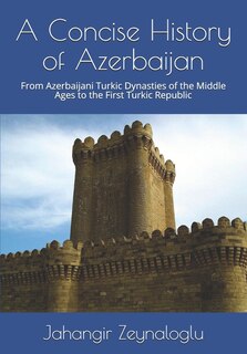 Couverture_A Concise History of Azerbaijan
